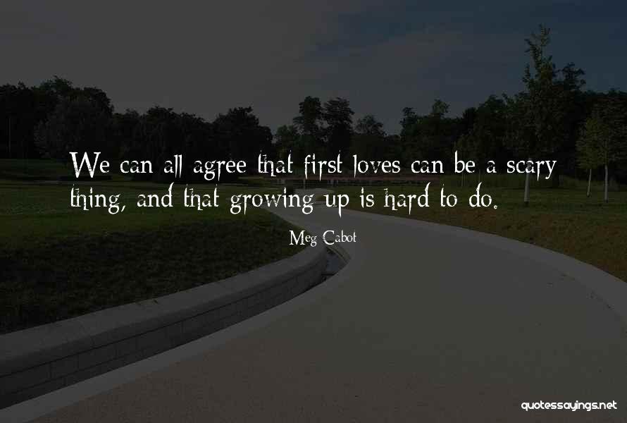 Growing Up Is Hard To Do Quotes By Meg Cabot Growing Up Is Hard To Do Quotes By Meg Cabot