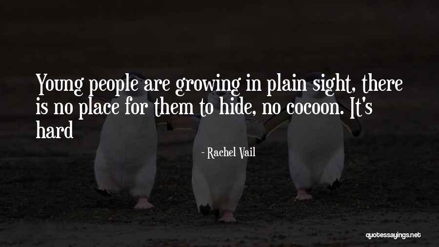 Growing Up Is Hard To Do Quotes By Rachel Vail Growing Up Is Hard To Do Quotes By Rachel Vail