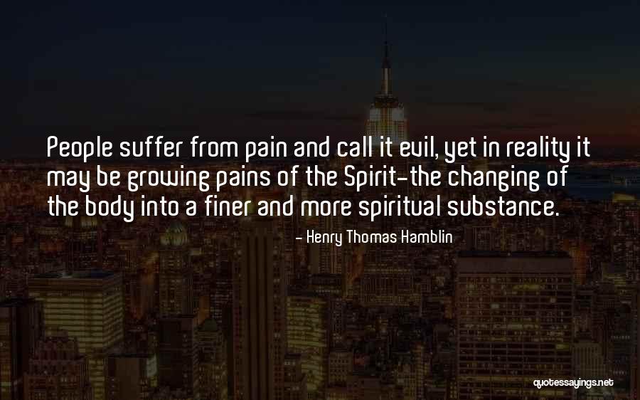 Growing Up Pains Quotes By Henry Thomas Hamblin Growing Up Pains Quotes By Henry Thomas Hamblin