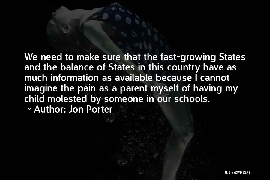 Growing Up Way Too Fast Quotes By Jon Porter