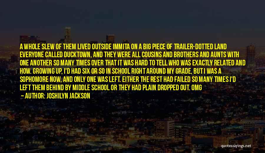 Growing Up With Cousins Quotes By Joshilyn Jackson