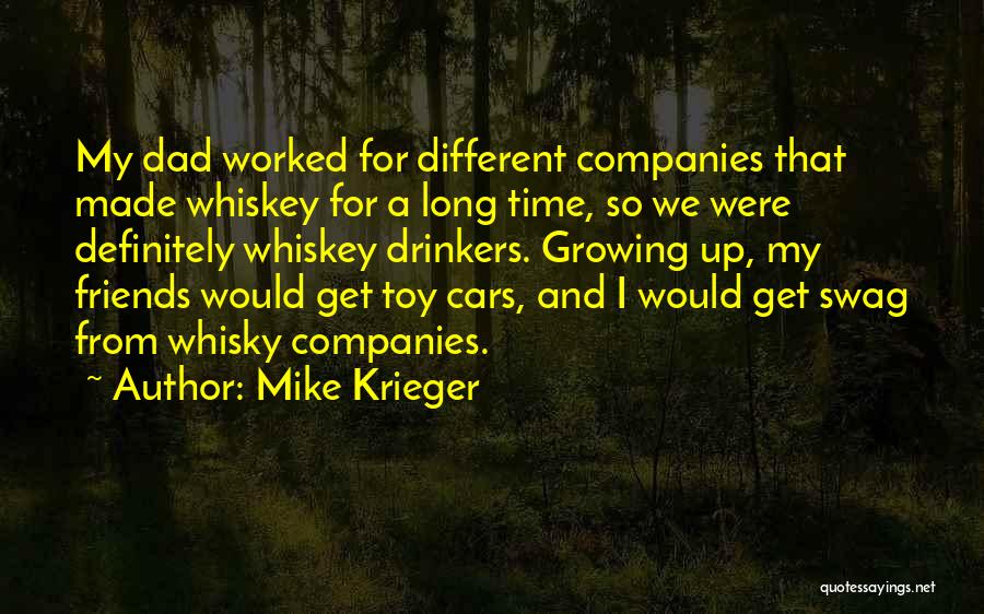 Growing Up Without A Dad Quotes By Mike Krieger