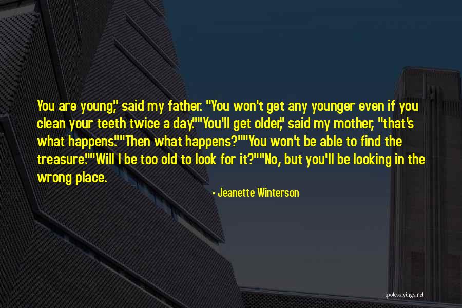 Growing Up Without A Father Quotes By Jeanette Winterson