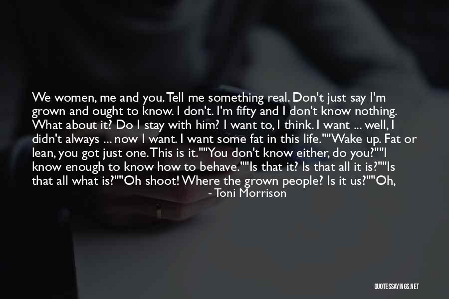 Growing Up Without A Mother Quotes By Toni Morrison Growing Up Without A Mother Quotes By Toni Morrison