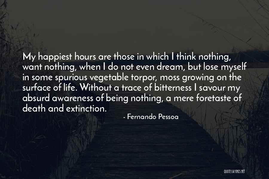 Growing Vegetable Quotes By Fernando Pessoa