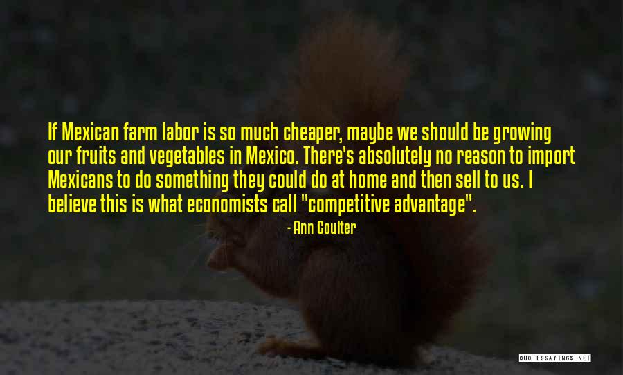 Growing Vegetables Quotes By Ann Coulter Growing Vegetables Quotes By Ann Coulter