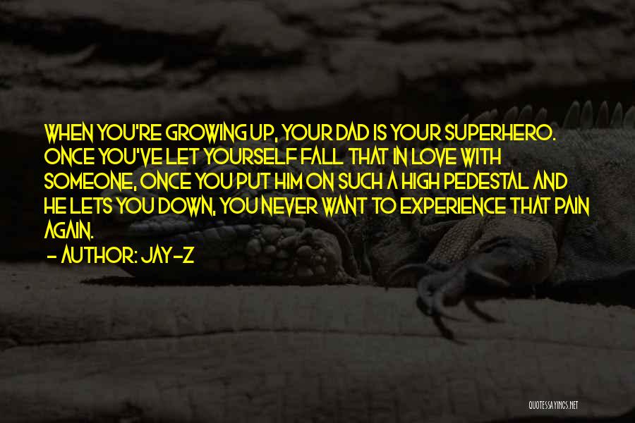 Growing With Someone Quotes By Jay-Z