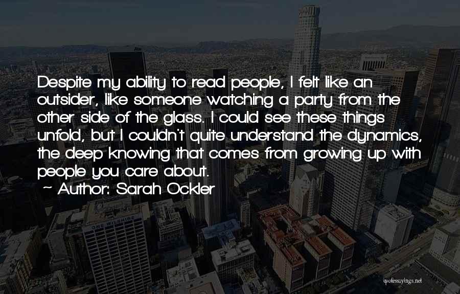 Growing With Someone Quotes By Sarah Ockler