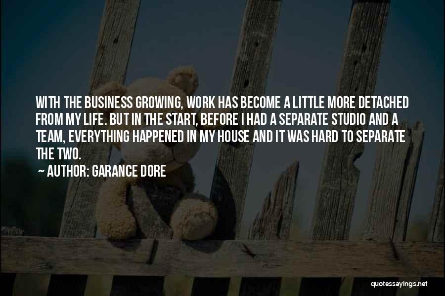 Growing Your Business Quotes By Garance Dore