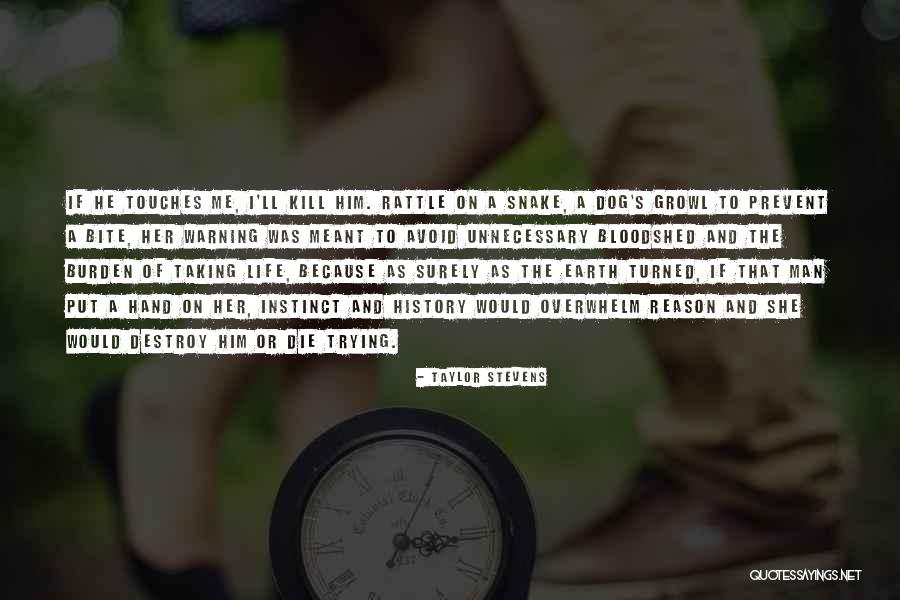 Growl Quotes By Taylor Stevens Growl Quotes By Taylor Stevens