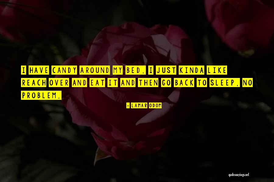 Growlers Quotes By Lamar Odom Growlers Quotes By Lamar Odom