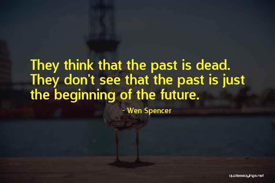Growlies Raw Quotes By Wen Spencer Growlies Raw Quotes By Wen Spencer