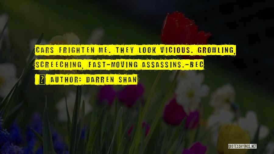 Growling Quotes By Darren Shan