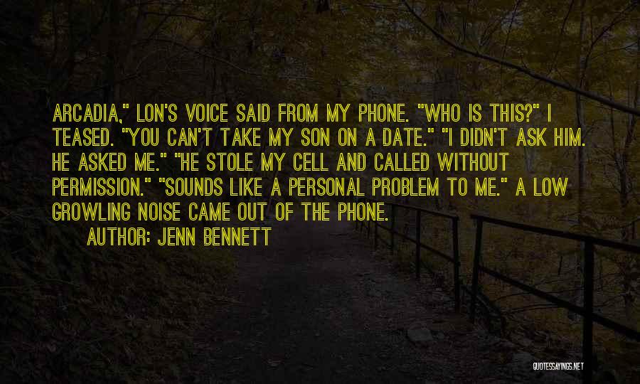 Growling Quotes By Jenn Bennett