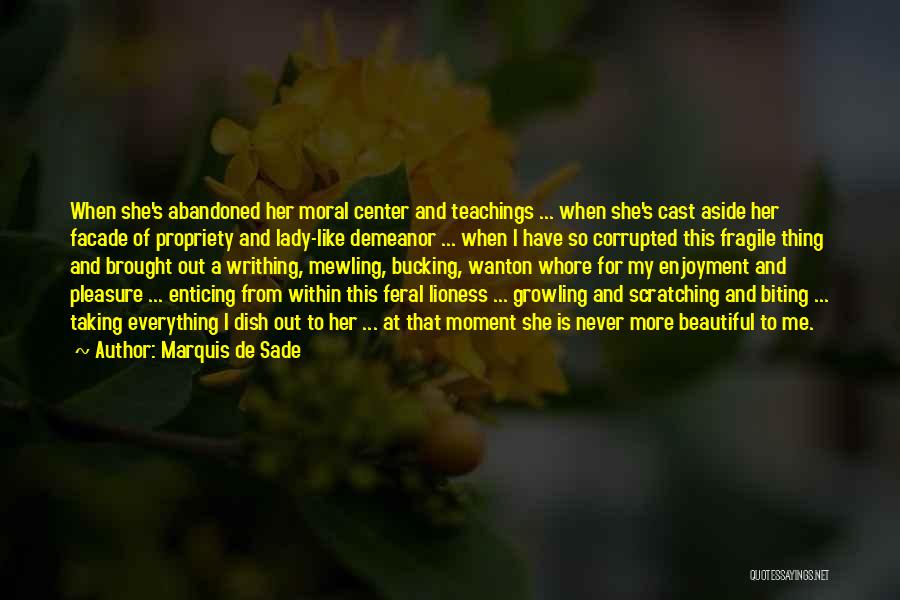 Growling Quotes By Marquis De Sade