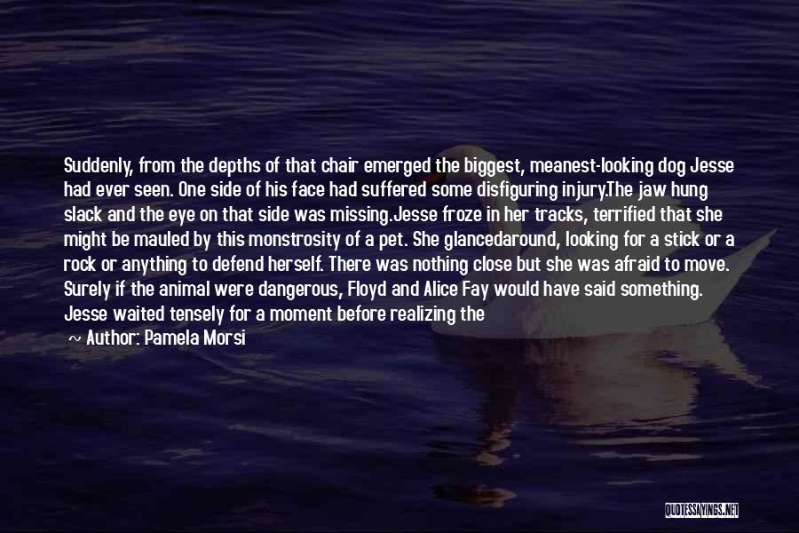 Growling Quotes By Pamela Morsi