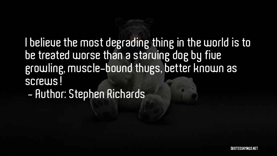 Growling Quotes By Stephen Richards