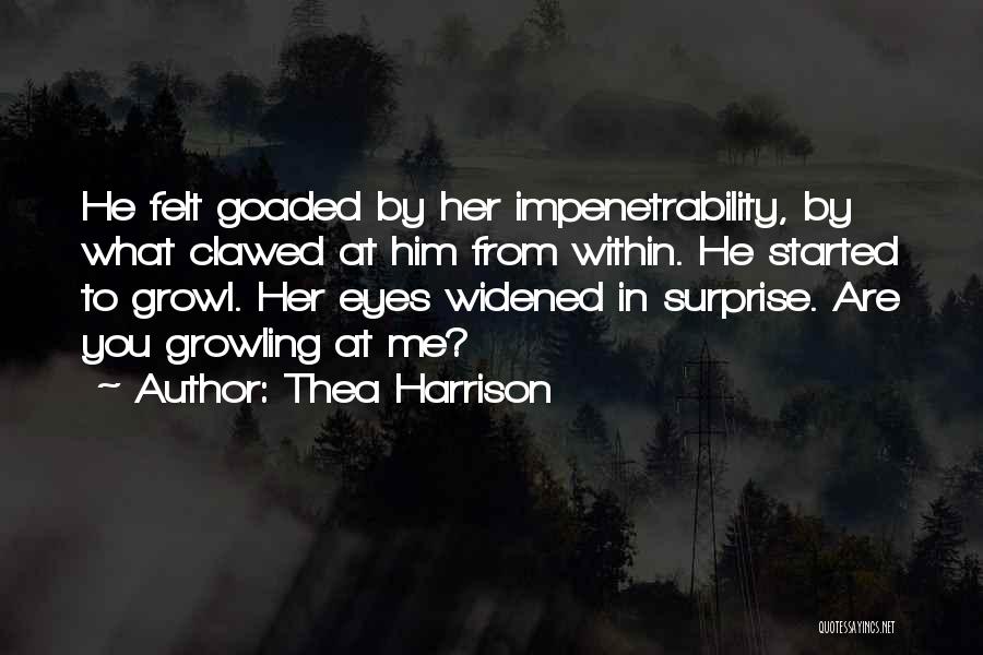 Growling Quotes By Thea Harrison