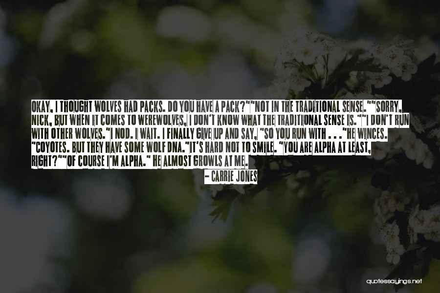 Growls Quotes By Carrie Jones Growls Quotes By Carrie Jones