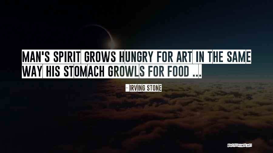 Growls Quotes By Irving Stone Growls Quotes By Irving Stone