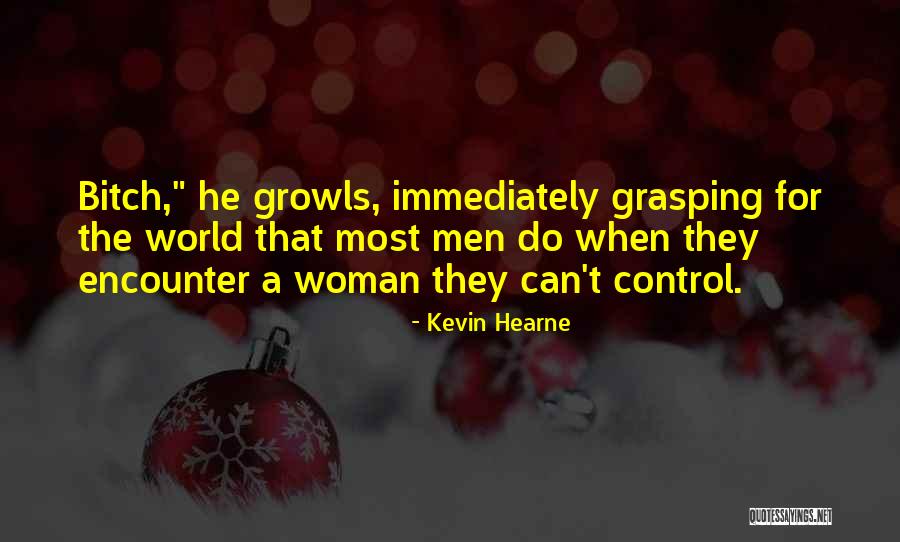 Growls Quotes By Kevin Hearne Growls Quotes By Kevin Hearne