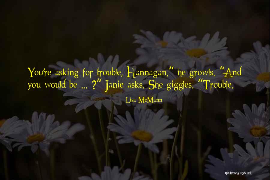 Growls Quotes By Lisa McMann Growls Quotes By Lisa McMann