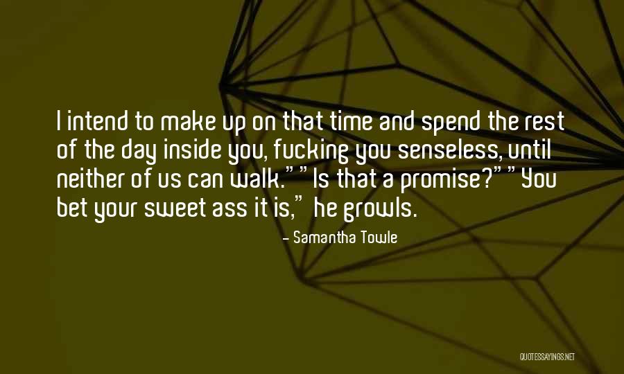 Growls Quotes By Samantha Towle Growls Quotes By Samantha Towle