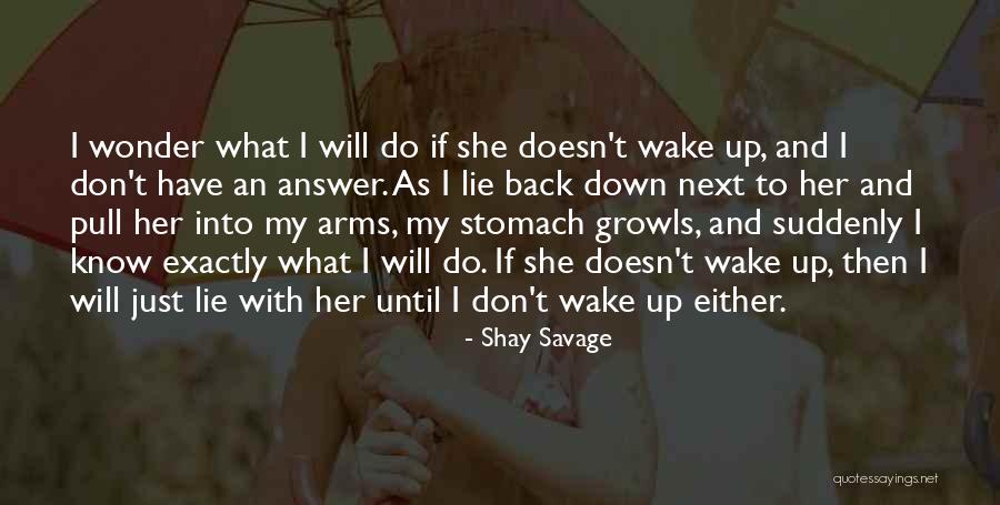 Growls Quotes By Shay Savage Growls Quotes By Shay Savage