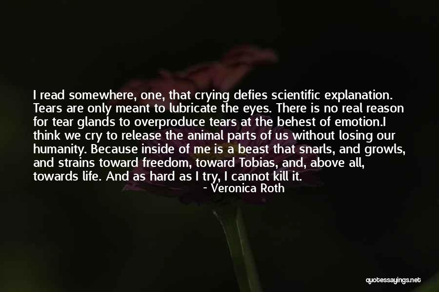 Growls Quotes By Veronica Roth Growls Quotes By Veronica Roth