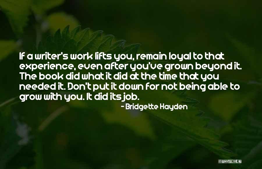 Grown Book Quotes By Bridgette Hayden Grown Book Quotes By Bridgette Hayden
