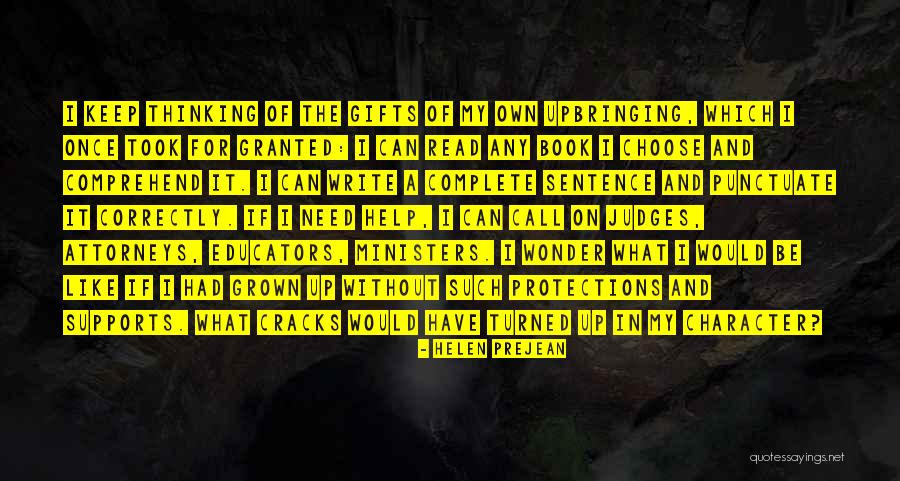 Grown Book Quotes By Helen Prejean Grown Book Quotes By Helen Prejean