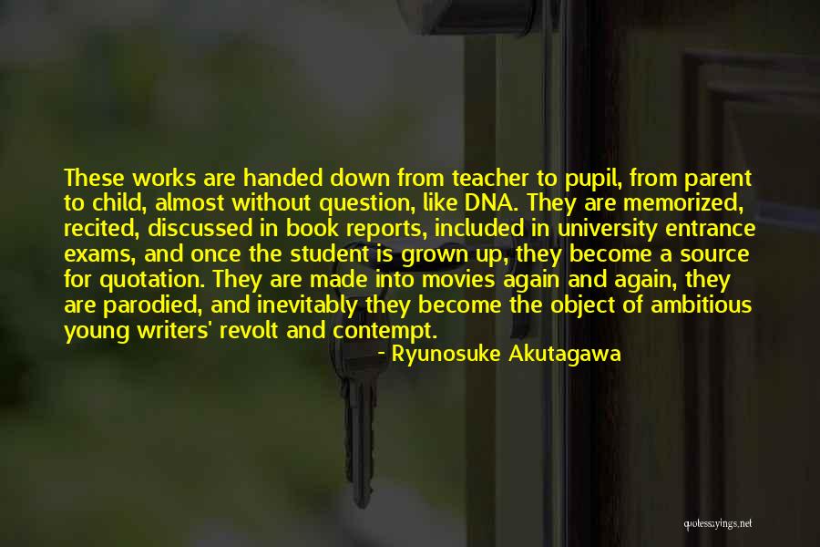 Grown Book Quotes By Ryunosuke Akutagawa Grown Book Quotes By Ryunosuke Akutagawa