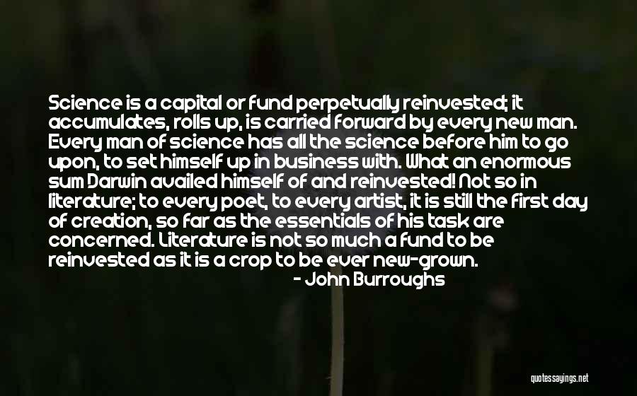Grown Quotes By John Burroughs Grown Quotes By John Burroughs
