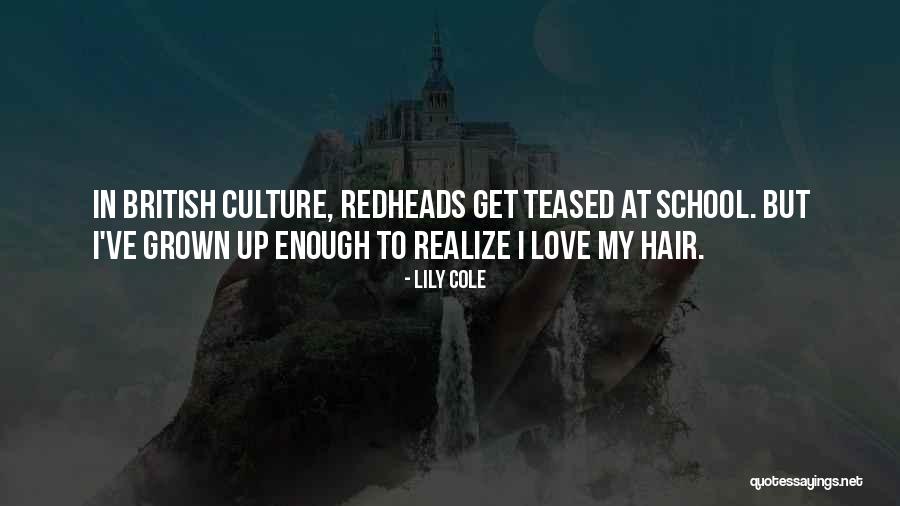 Grown Quotes By Lily Cole Grown Quotes By Lily Cole