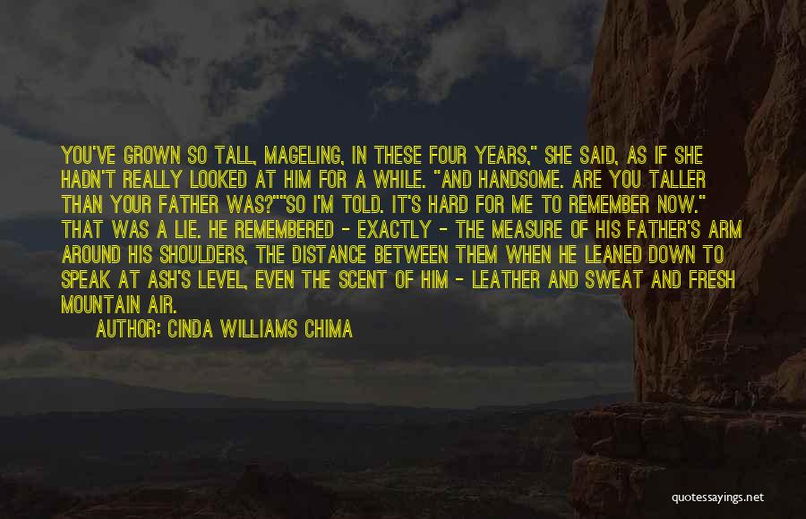 Grown Son Quotes By Cinda Williams Chima