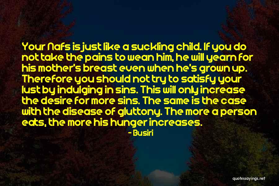 Grown Up Children Quotes By Busiri Grown Up Children Quotes By Busiri