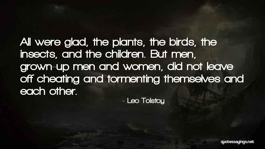 Grown Up Children Quotes By Leo Tolstoy Grown Up Children Quotes By Leo Tolstoy