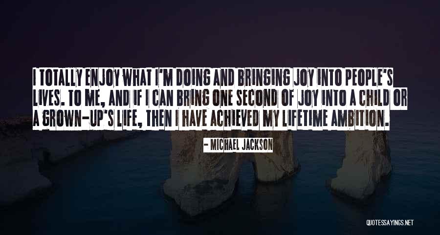 Grown Up Children Quotes By Michael Jackson Grown Up Children Quotes By Michael Jackson