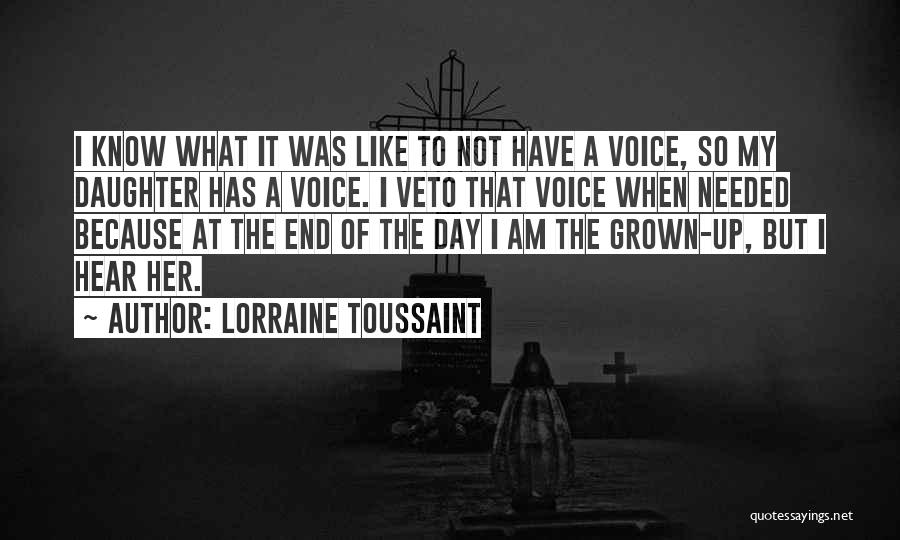 Grown Up Daughter Quotes By Lorraine Toussaint