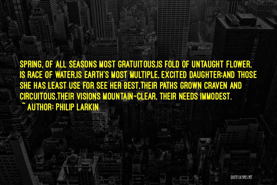 Grown Up Daughter Quotes By Philip Larkin