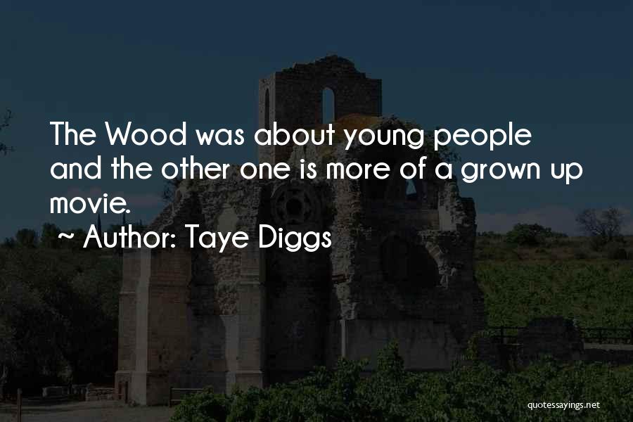 Grown Up The Movie Quotes By Taye Diggs
