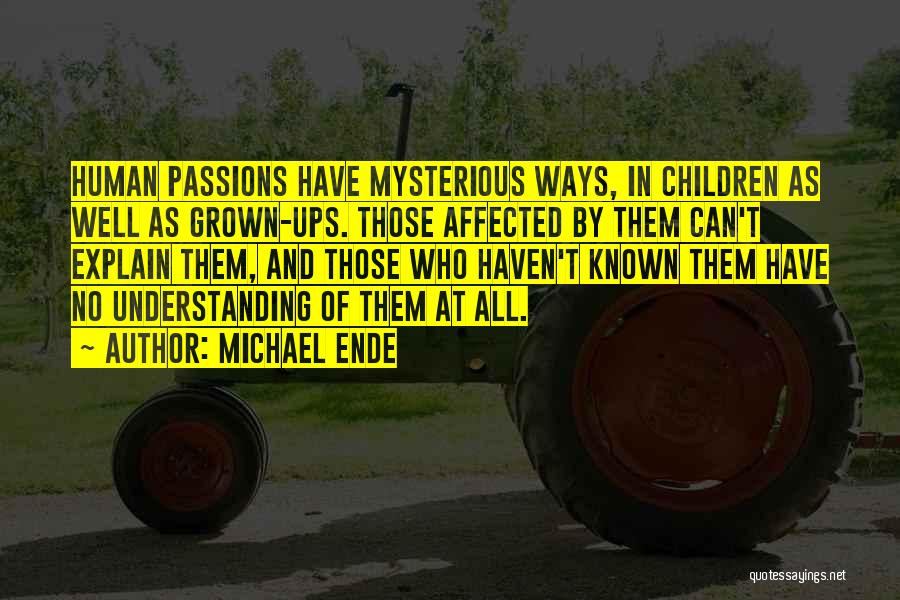 Grown Ups 2 Quotes By Michael Ende
