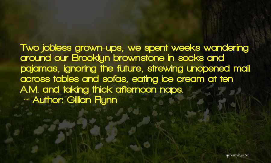 Grown Ups Two Quotes By Gillian Flynn