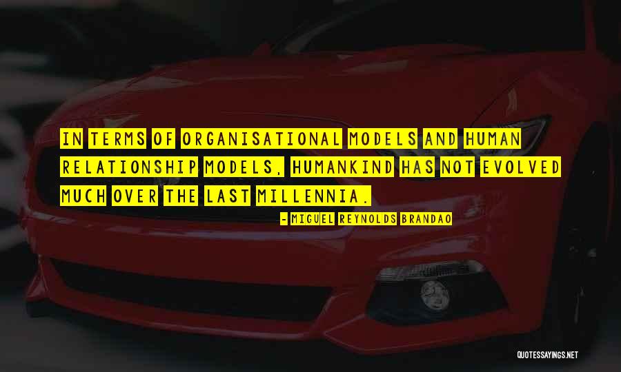 Growne Quotes By Miguel Reynolds Brandao Growne Quotes By Miguel Reynolds Brandao