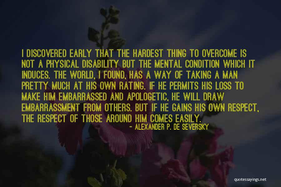 Growney Dentist Quotes By Alexander P. De Seversky Growney Dentist Quotes By Alexander P. De Seversky