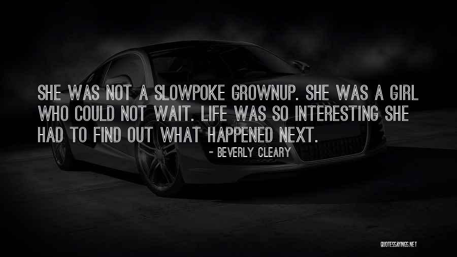 Grownup Quotes By Beverly Cleary Grownup Quotes By Beverly Cleary