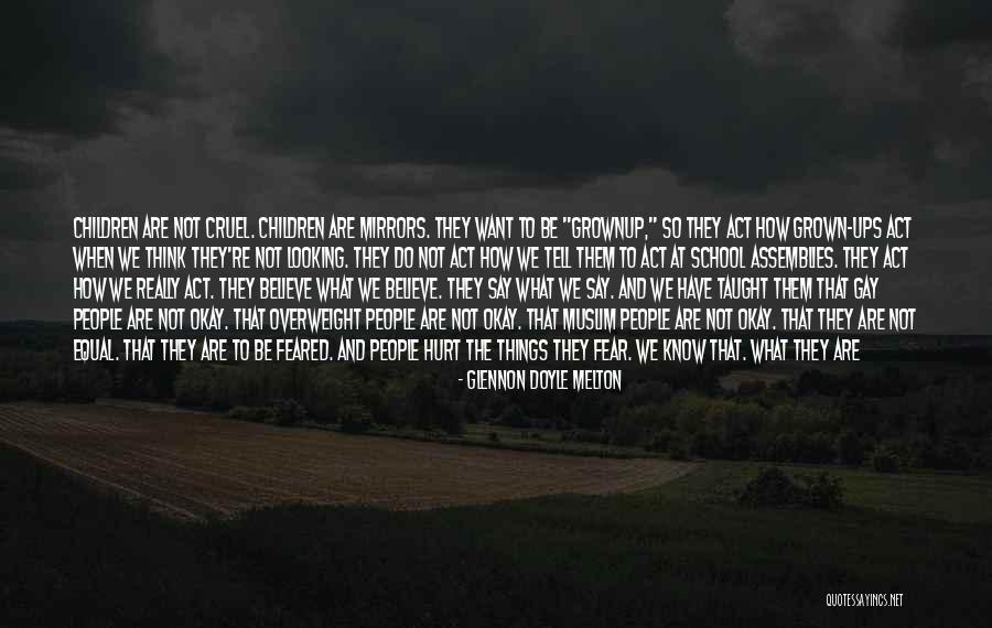 Grownup Quotes By Glennon Doyle Melton Grownup Quotes By Glennon Doyle Melton