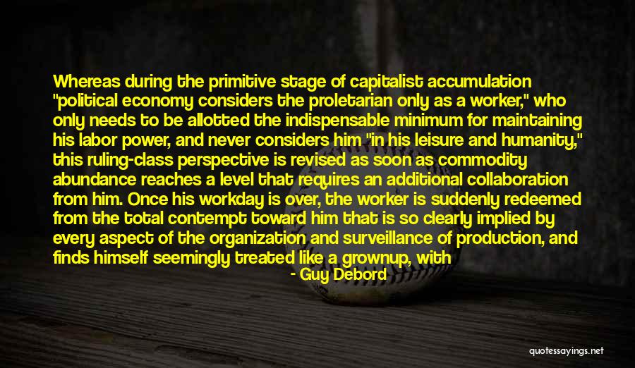 Grownup Quotes By Guy Debord Grownup Quotes By Guy Debord