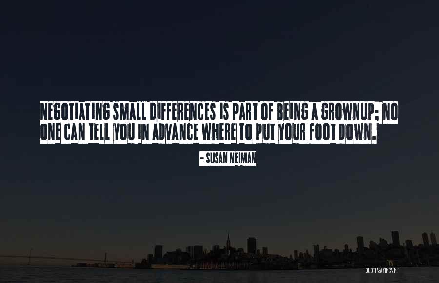 Grownup Quotes By Susan Neiman Grownup Quotes By Susan Neiman