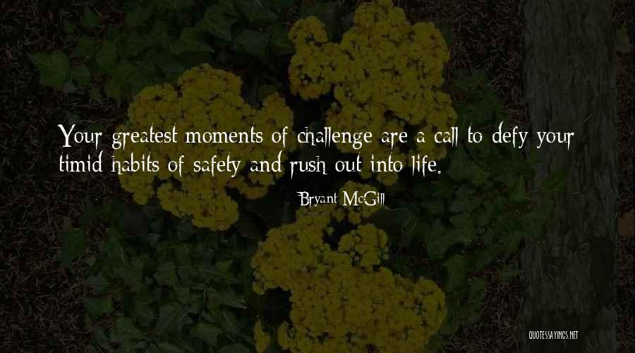 Growth And Challenge Quotes By Bryant McGill Growth And Challenge Quotes By Bryant McGill